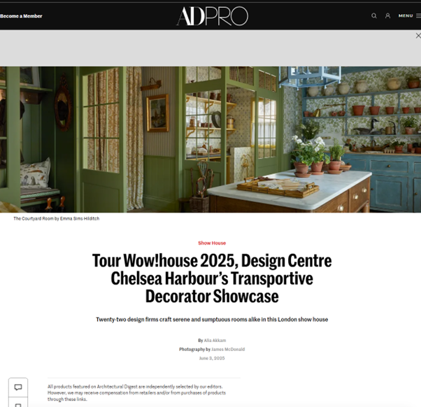 AD Pro, Tour WOW!house 2025, Design Centre Chelsea Harbour's Transportive Decorator Showcase, June 25