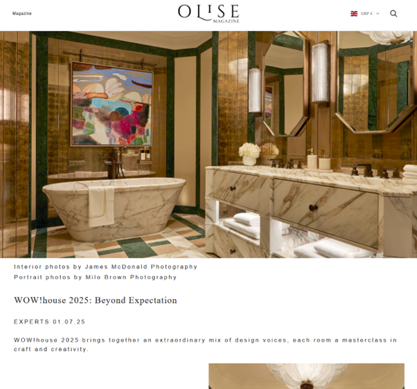 Olisse Magazine, WOW!house 2025 : Beyond Expectation, June 25