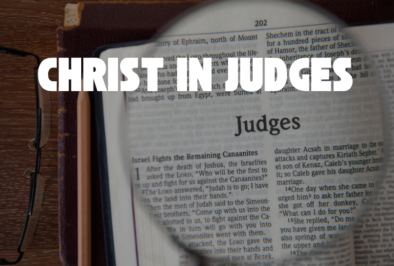 Christ In Judges