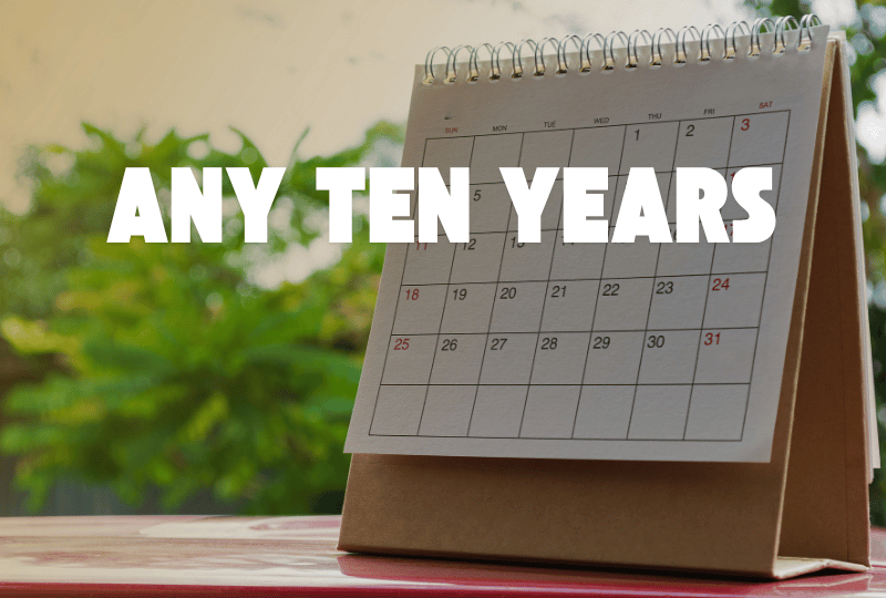 Any Ten Years