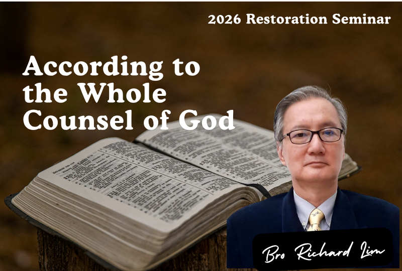 According to the Whole Counsel of God