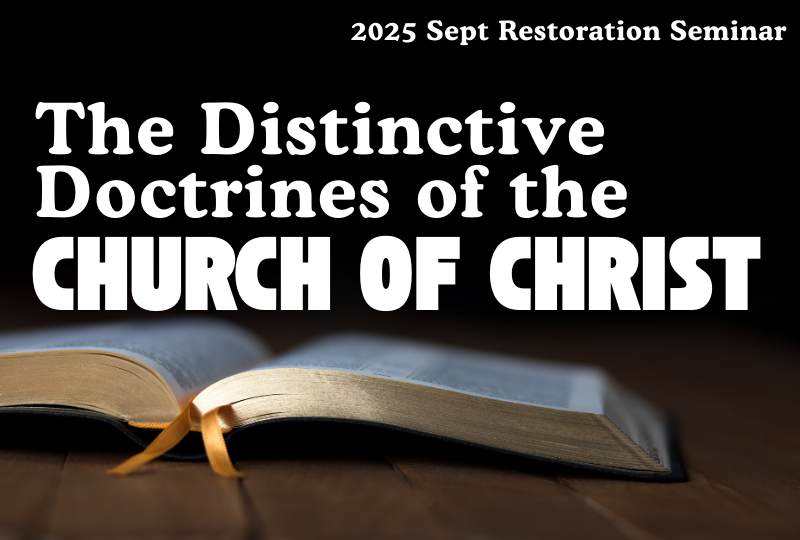 The Distinctive Doctrines of the church of Christ — SJCOC
