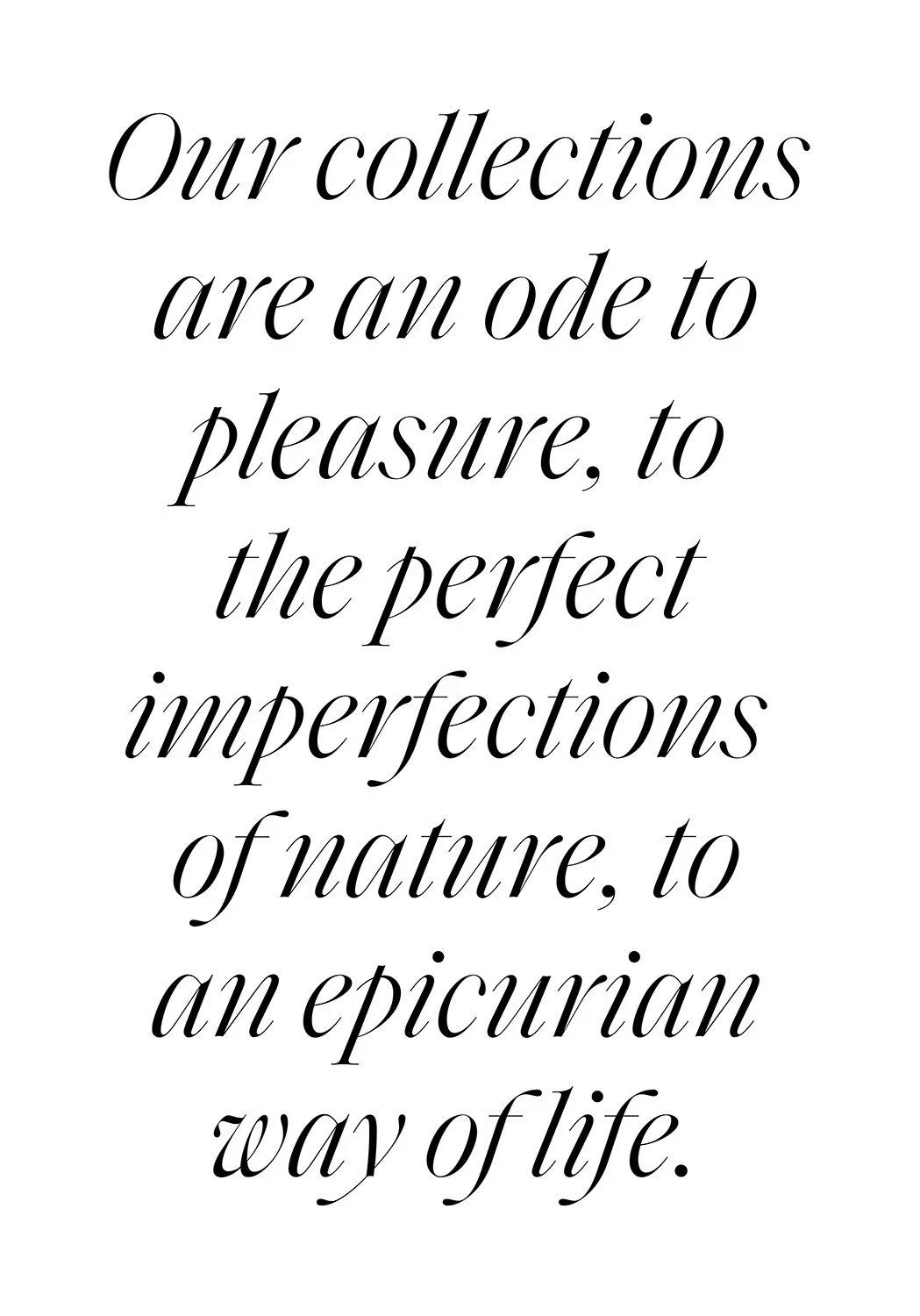 Inspirational quote reading, “Our collections are an ode to pleasure, to the perfect imperfections of nature, to an epicurean way of life” Sarah-Linda, sensual tableware, branding, web design and editorial project by Automne Studio.