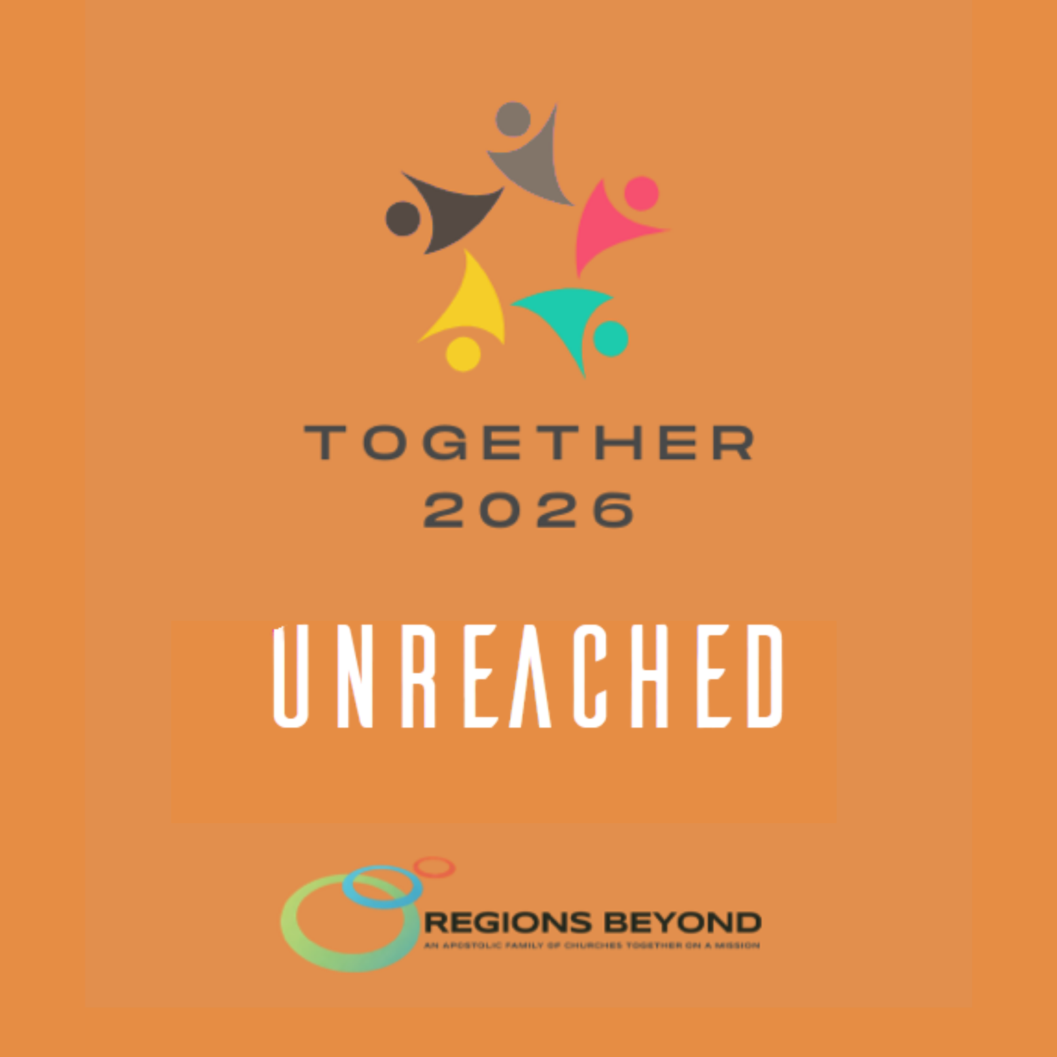 Together 2026 - Unreached Part 2 episode artwork