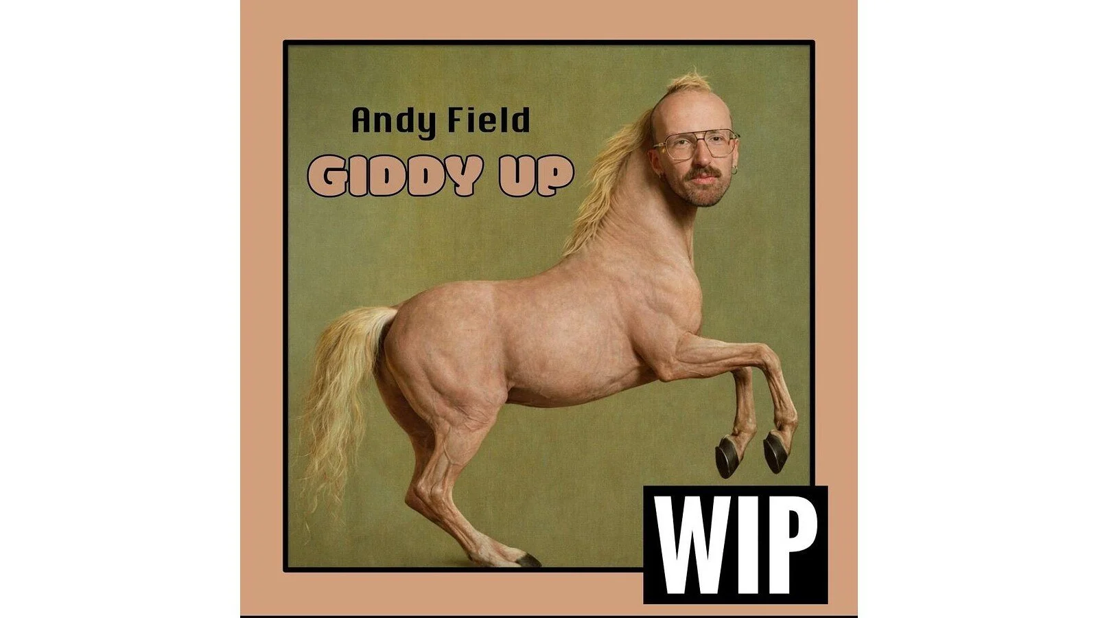 Andy Field as a horse