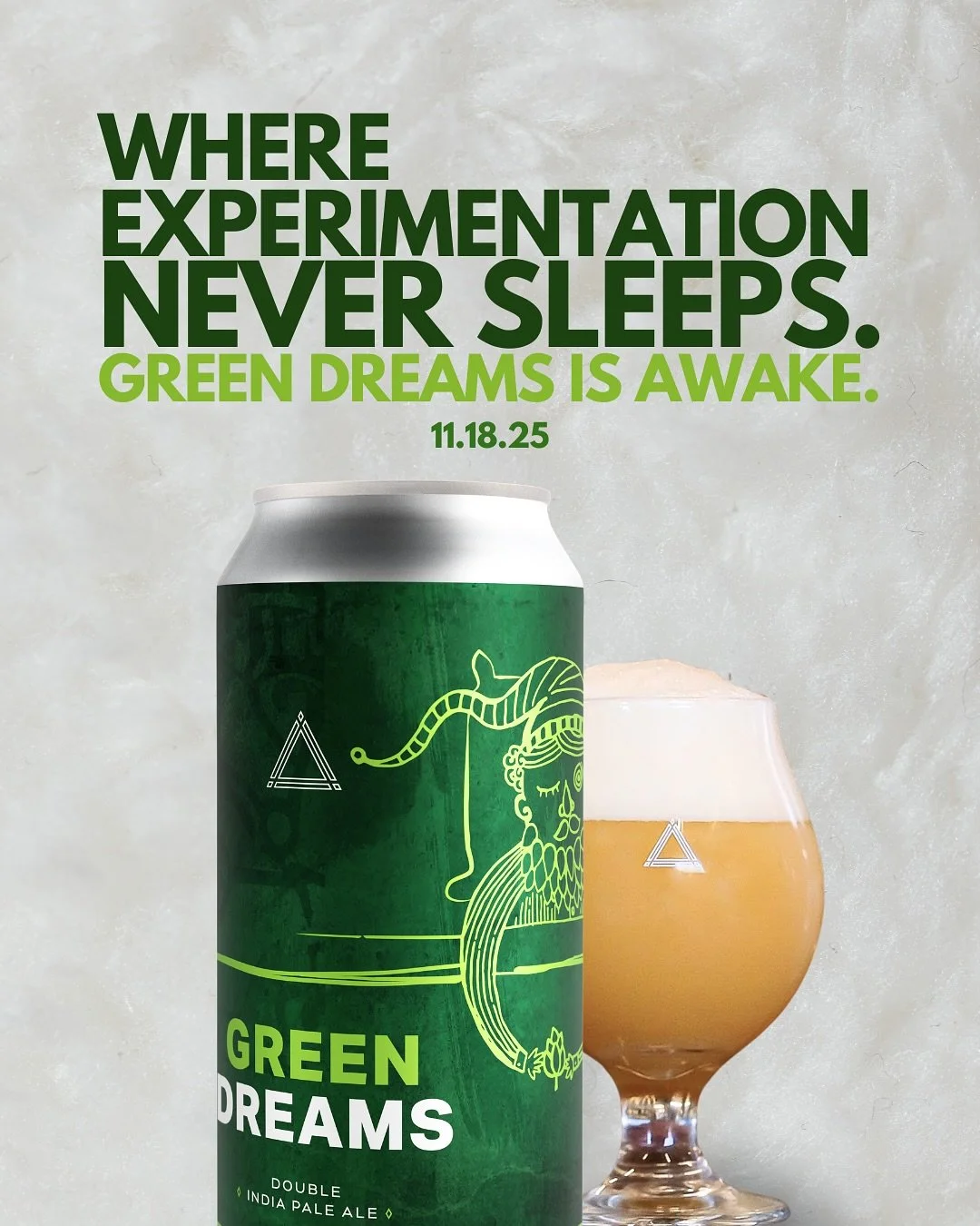 Where Experimentation Never Sleeps. Green Dreams is Awake. 🌿

First released in January 2016, Green Dreams has always been our playground for hop exploration, evolving with every new blend, idea, and batch.

This 2025 iteration blends Amarillo, Talu
