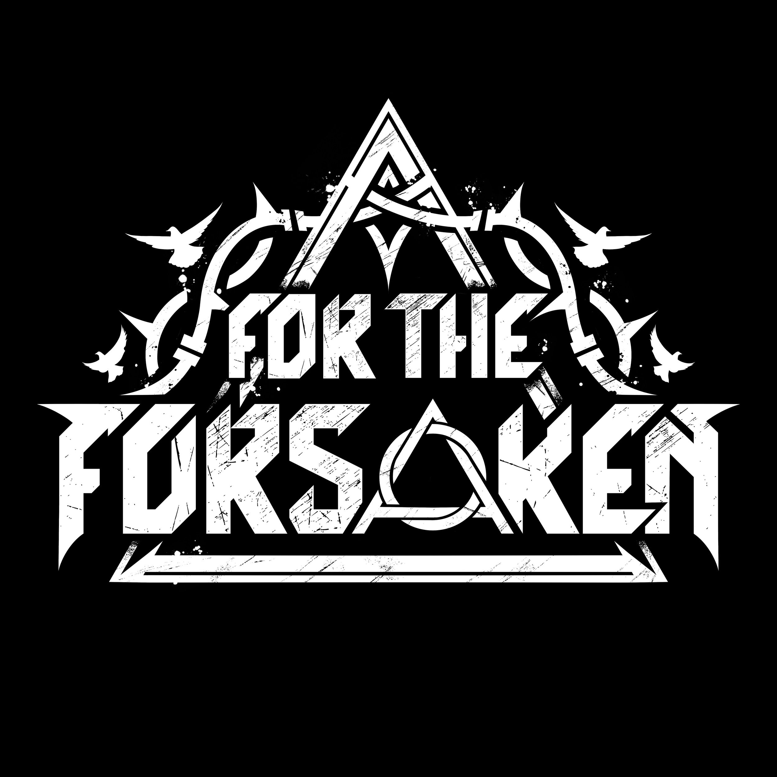 For The Forsaken