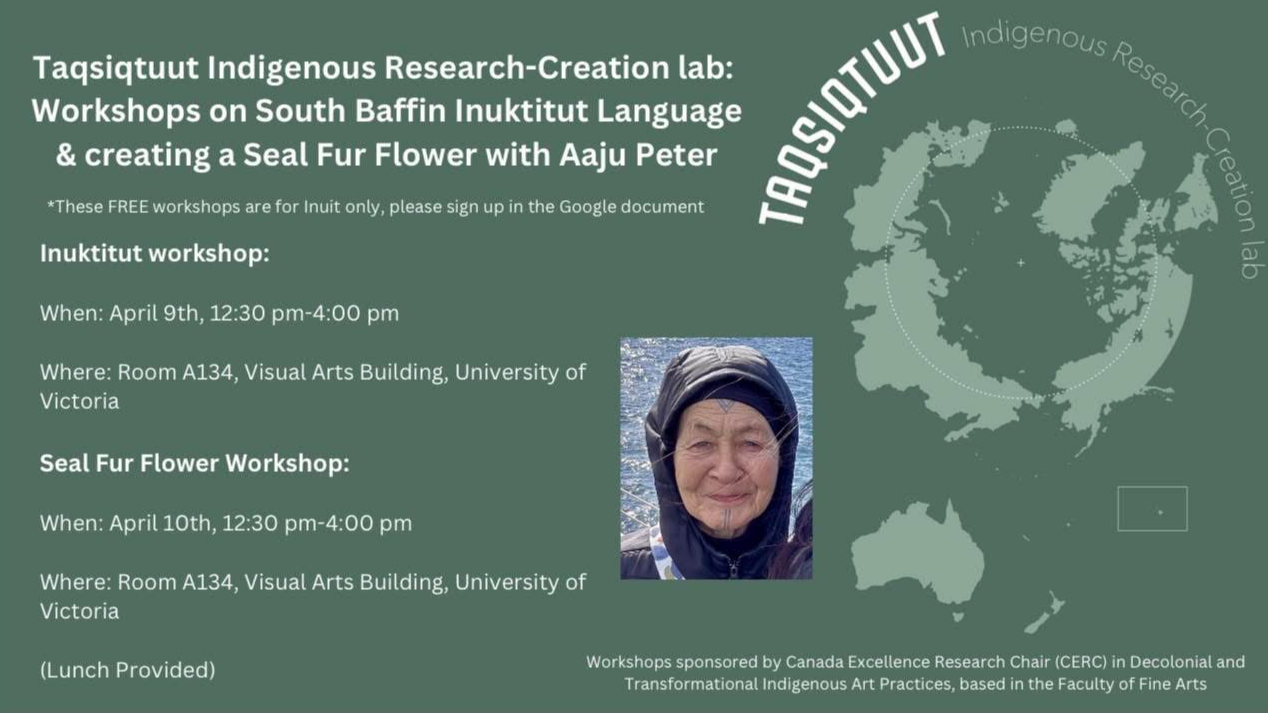 Workshops on South Baffin Inuktitut Language & creating a Seal Fur Flower with Aaju Peter