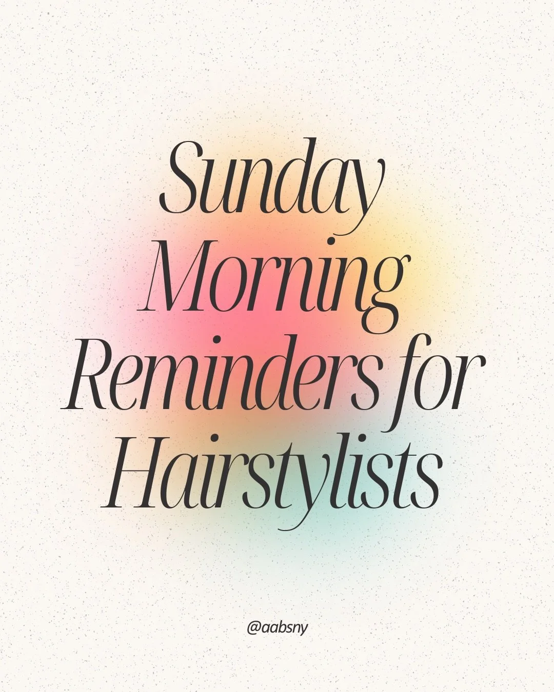 Important Sunday reminders for hairstylists. 💖
 
#salonlife #hairstylistlife #behindthechair #rochesterhair #buffalohair