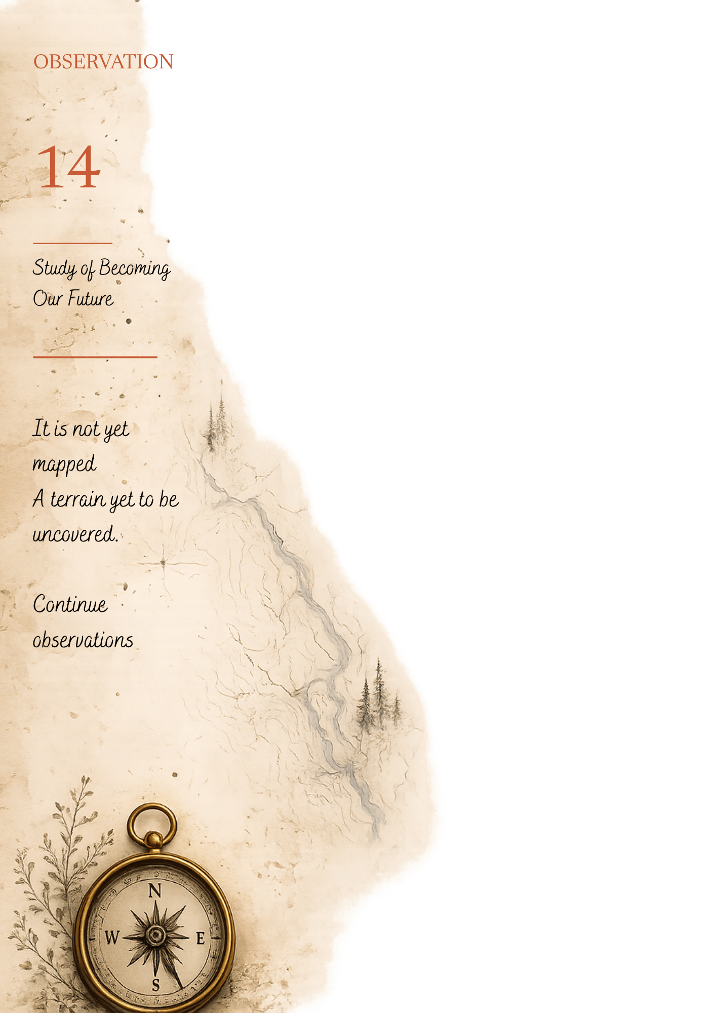 our future is not written yet half a map