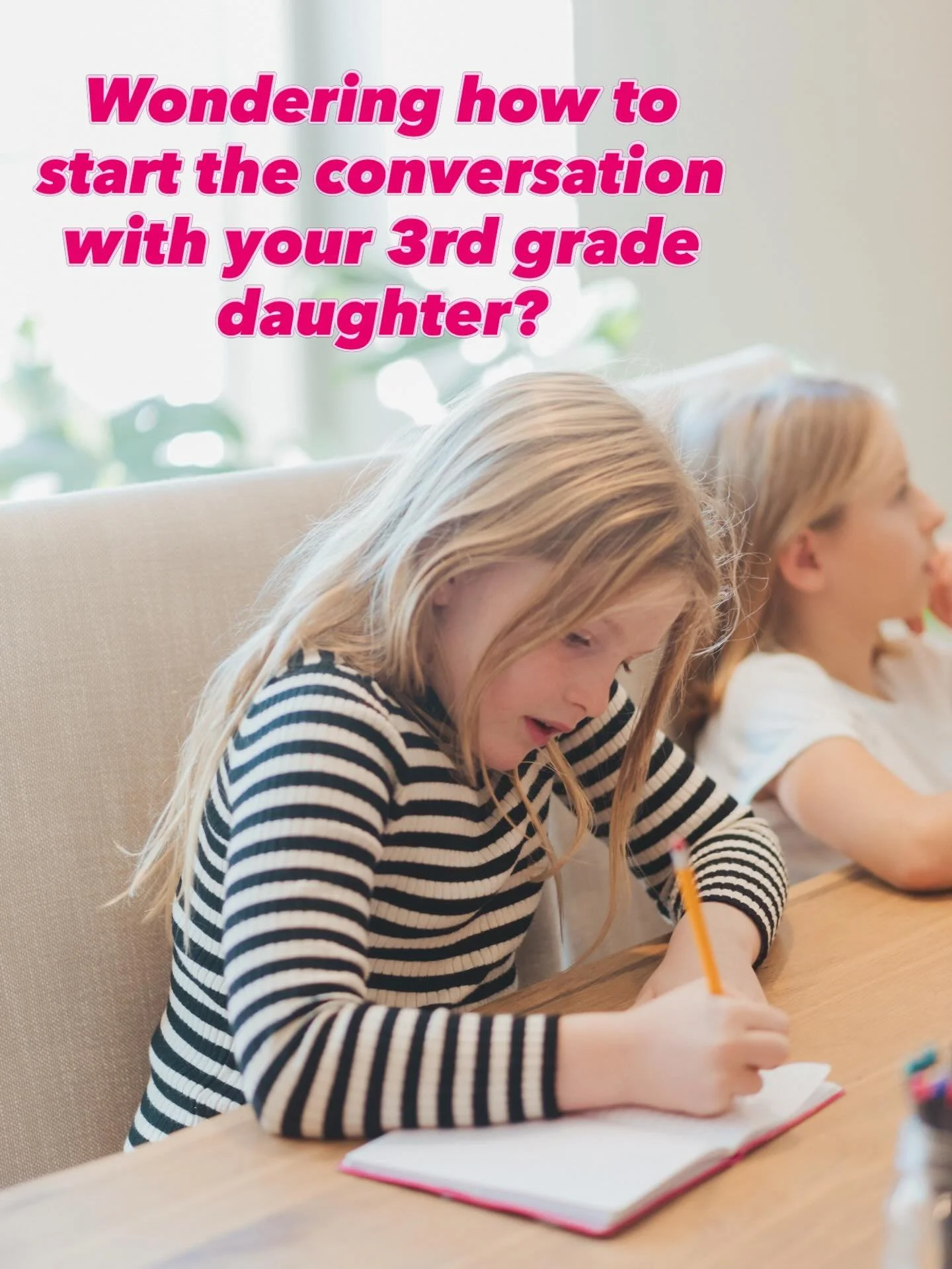 Wondering How to Start the Puberty Conversation with your Daughter?

Start at the beginning. She needs to understand her anatomy before she can learn about how it changes.