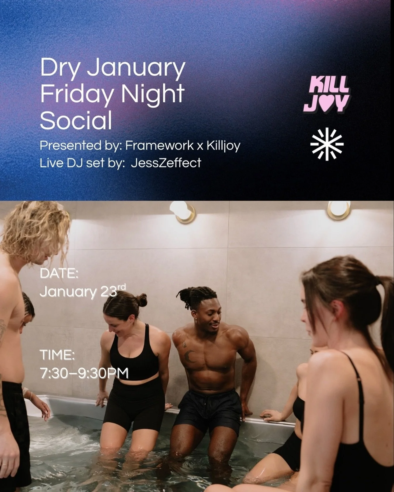 Dry January Friday Night Social returns Friday 1/23 🔥

Sauna. Cold plunge. Zero-proof drinks.
DJ set by @JesszEffect_dj.

🔗 Book now