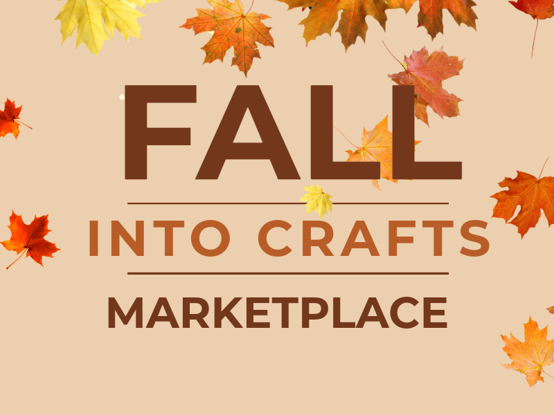 "Fall Into Crafts" Marketplace