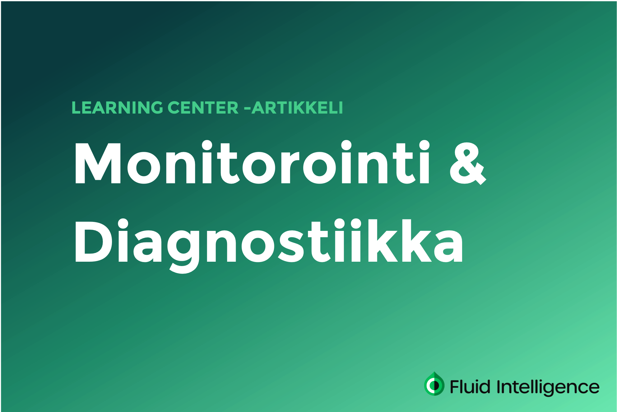 Mikä on öljyn kunnonvalvonta?