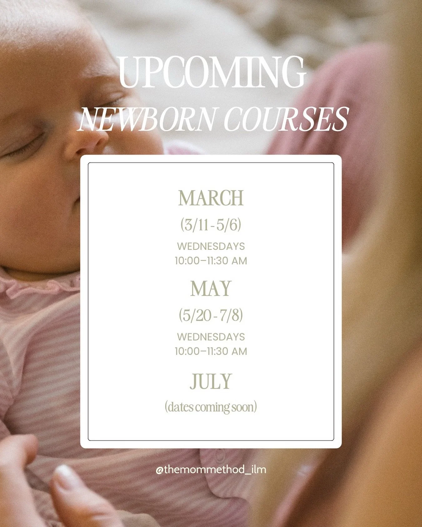 ✨Upcoming Newborn Courses ✨

At The Mom Method we offer an 8-week in person course (meeting 1x/week) for moms &amp; babies (0&ndash;12 weeks).

🤍 Expert guest speakers
🤍 Research-backed newborn + postpartum education
🤍 Real conversations about mot