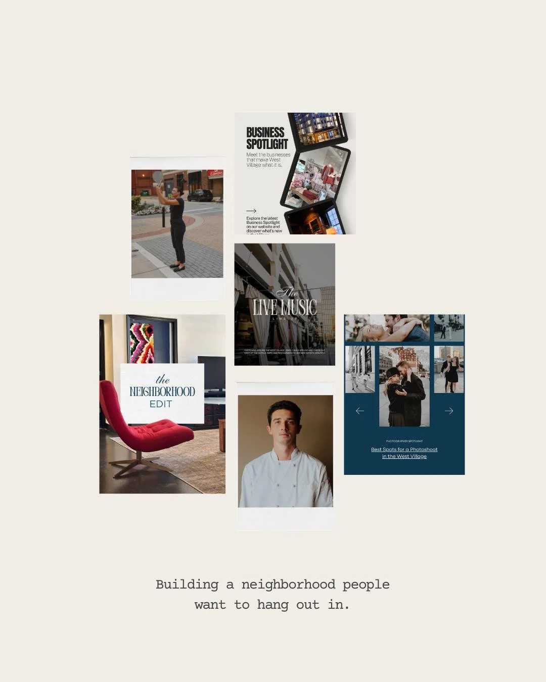 Building a neighborhood isn&rsquo;t about filling space &mdash; it&rsquo;s about shaping how people feel when they&rsquo;re in it.

For West Village, our work has focused on curating the systems that bring people together &mdash; shared event hubs, a