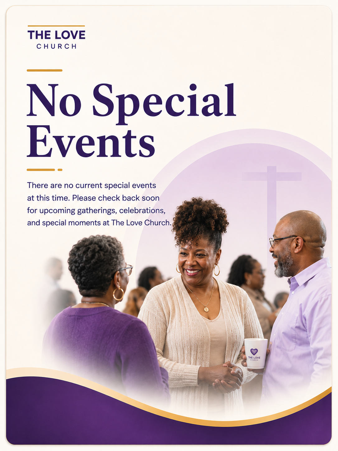 Sign for The Love Church stating 'No Special Events' with a photo of people gathered and talking inside a church.