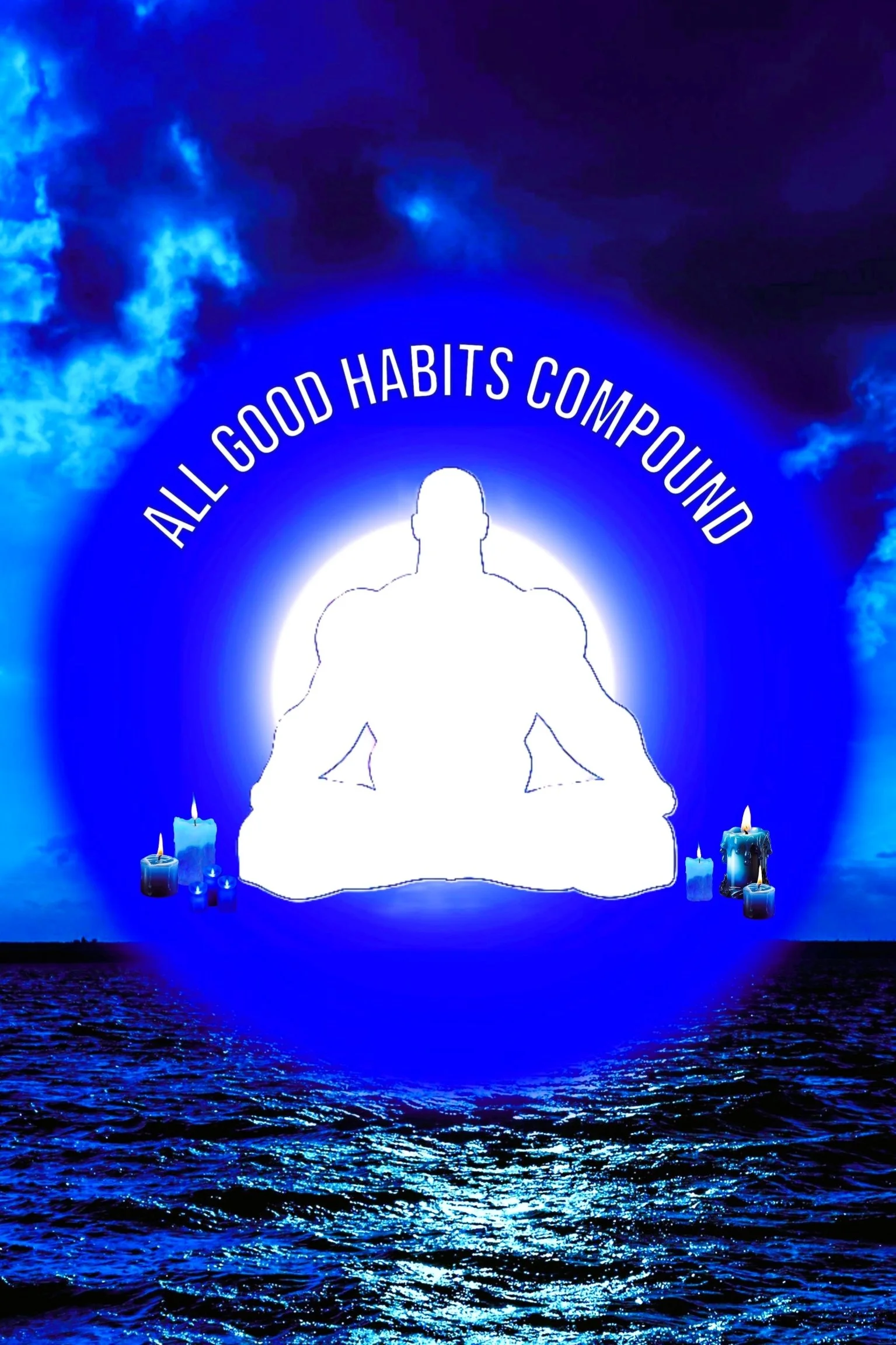 All Good Habits Compound (Poster) Small.jpg