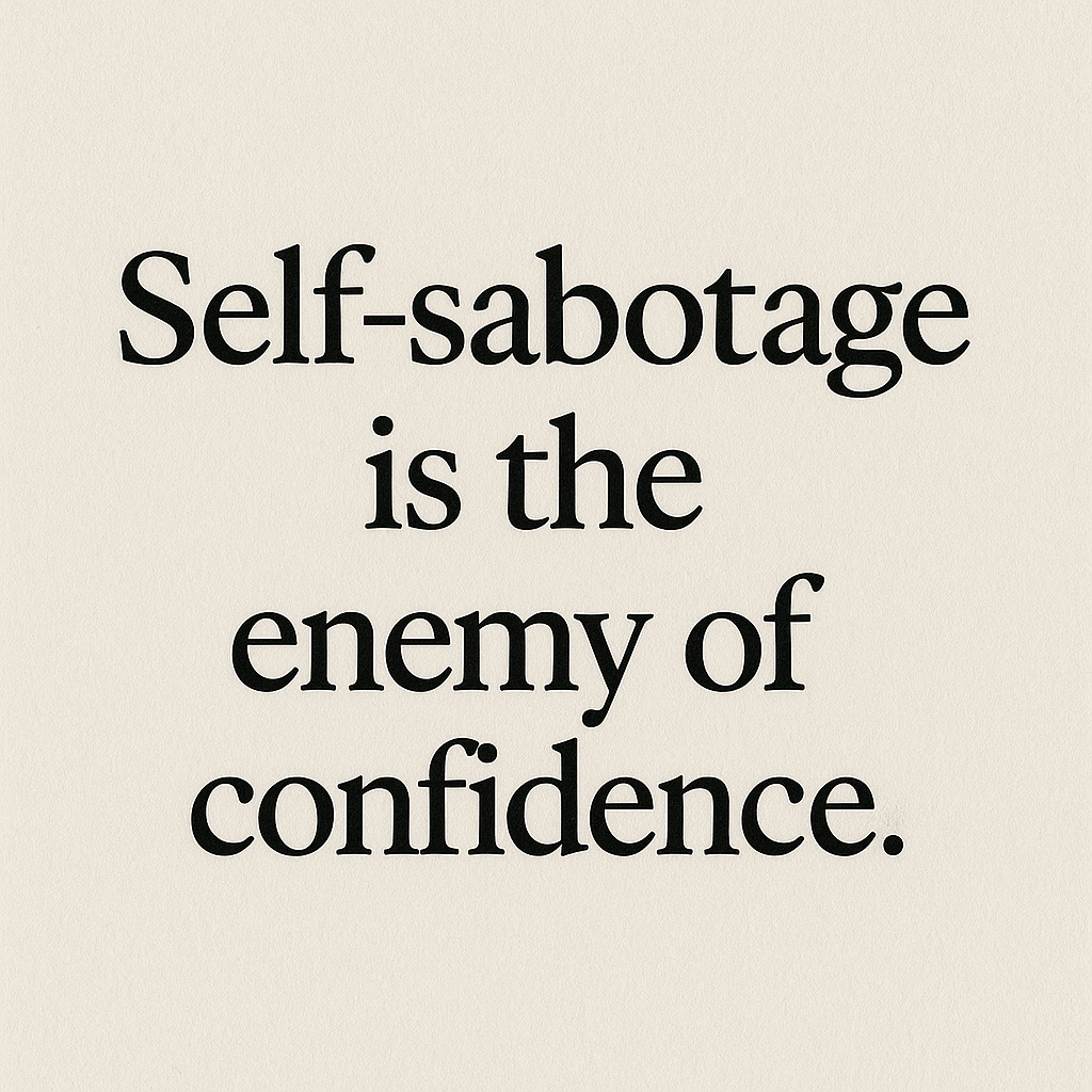 Sabotage. Don’t Do It.