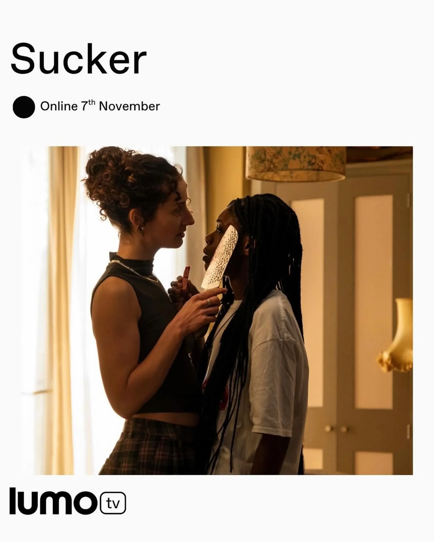 Don&rsquo;t miss Sucker, featuring Tianah Hodding, streaming on Lumo from 7th November 🔪 

We absolutely loved working with Tianah and can&rsquo;t wait to see her grow with @simonhowassociates 🫶