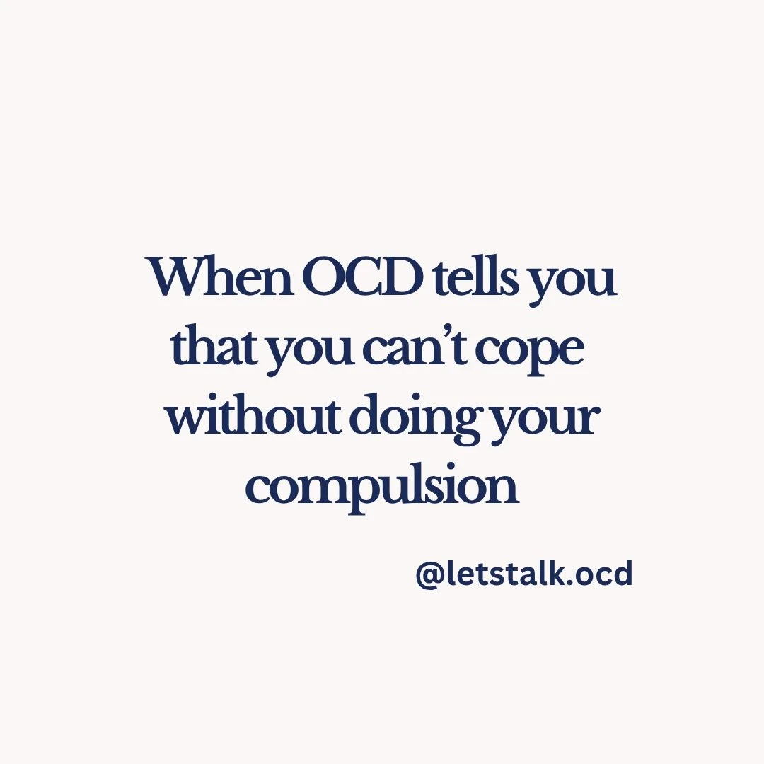 Yes, you can cope without the compulsion!! OCD will try to lie to you about it, but stay true to the process. You are strong enough to cope. #ocd #ocdhelp #ocdproblems #ocdsupport