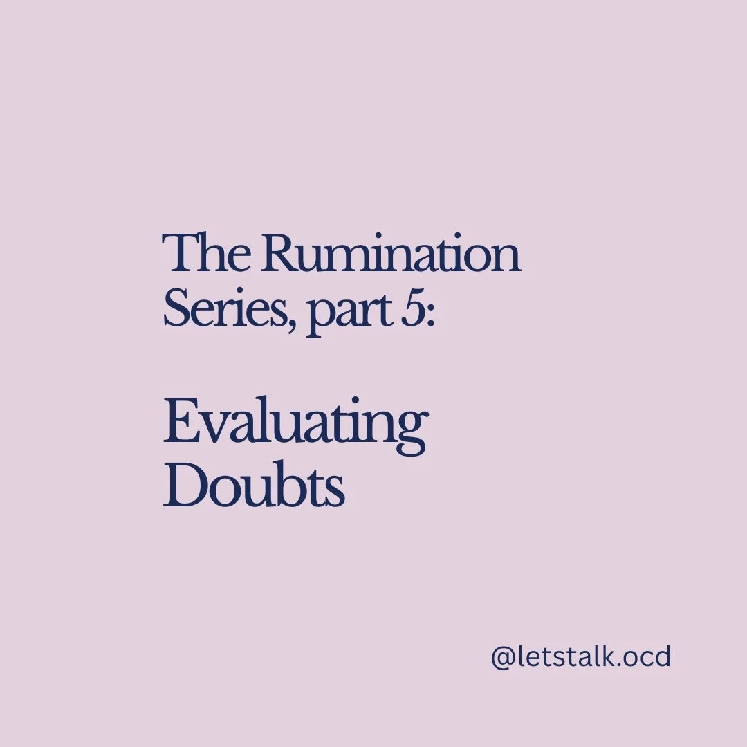 The Rumination Series, part 5: Evaluating Doubts. Do not try to prove or disprove your OCD doubts. Just let them be. Ruminating about whether or not a doubt is true will get you stuck right back where you started. #doubts #rumination #pureocd #ocdhel