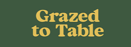 Grazed To Table