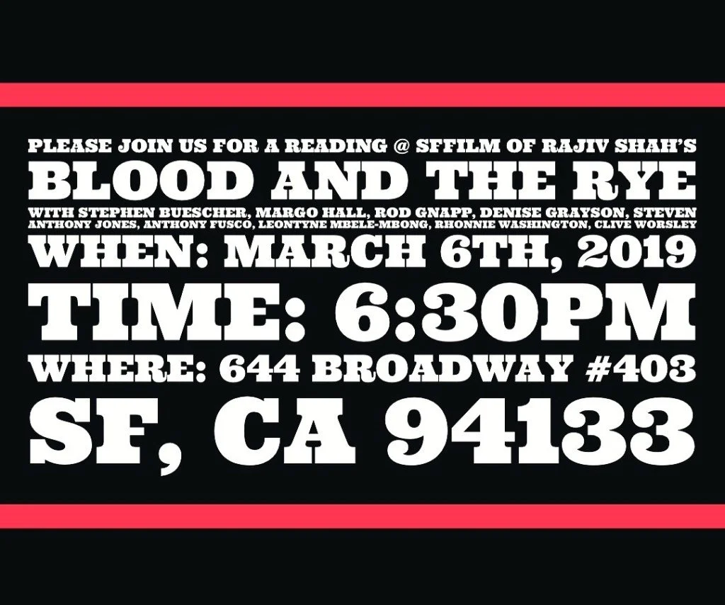 Join Rajiv Shah and other filmmakers at the Blood and The Rye reading