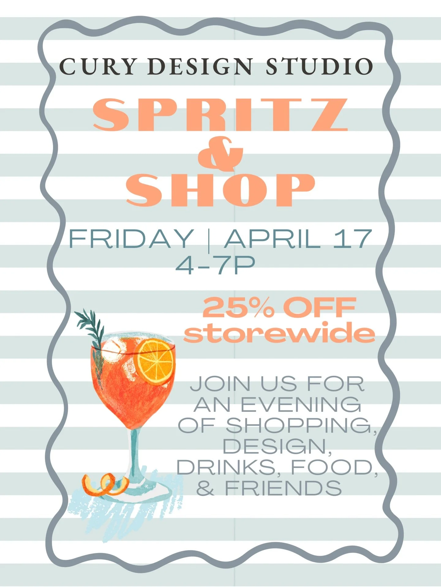 It&rsquo;s time! Join us for our Spritz &amp; Shop spring event Friday April 17th from 4-7p! We&rsquo;ll have the entire store at 25% off-one of the only two times a year we offer a full showroom discount. It&rsquo;s the perfect opportunity to invest