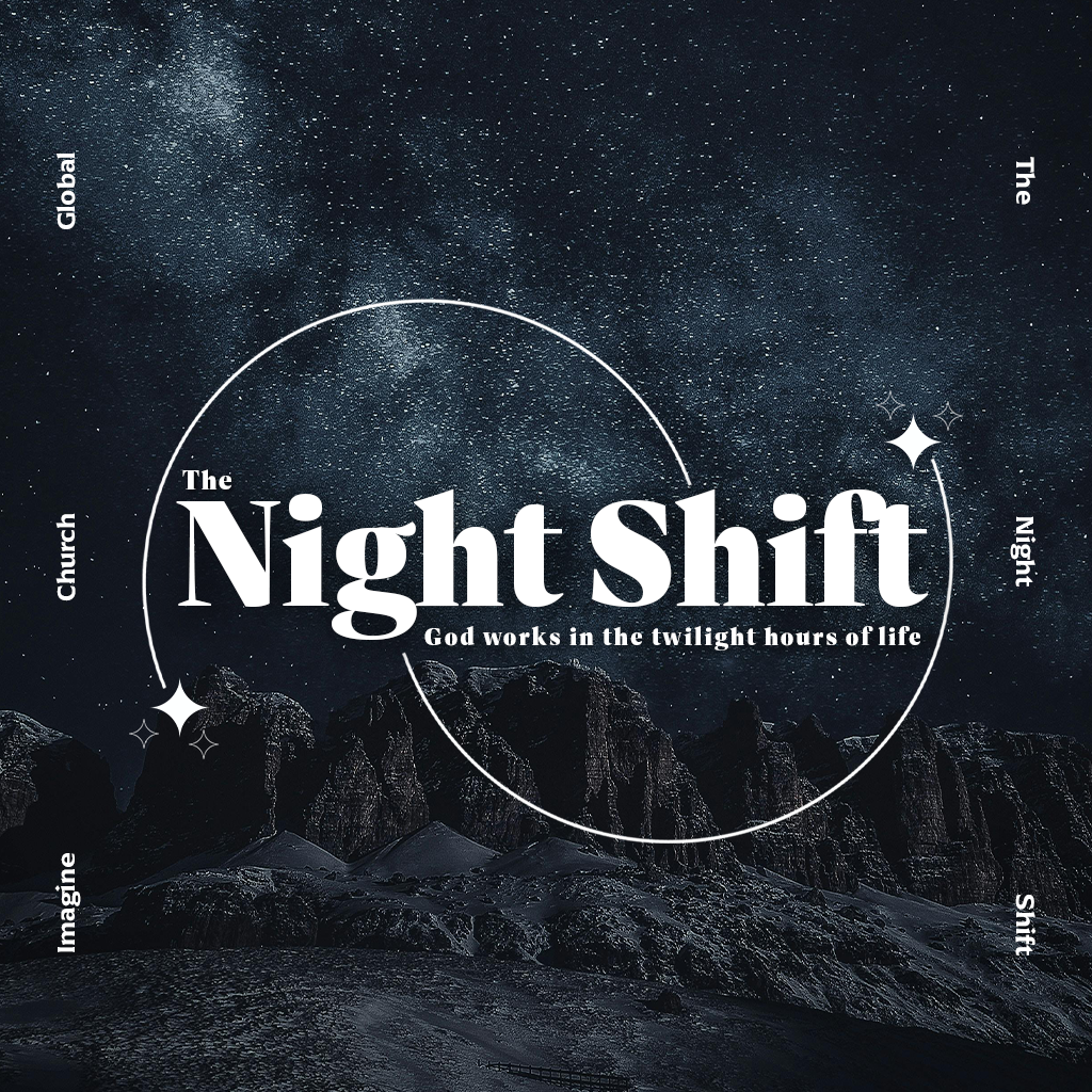 The Night Shift - Church Series