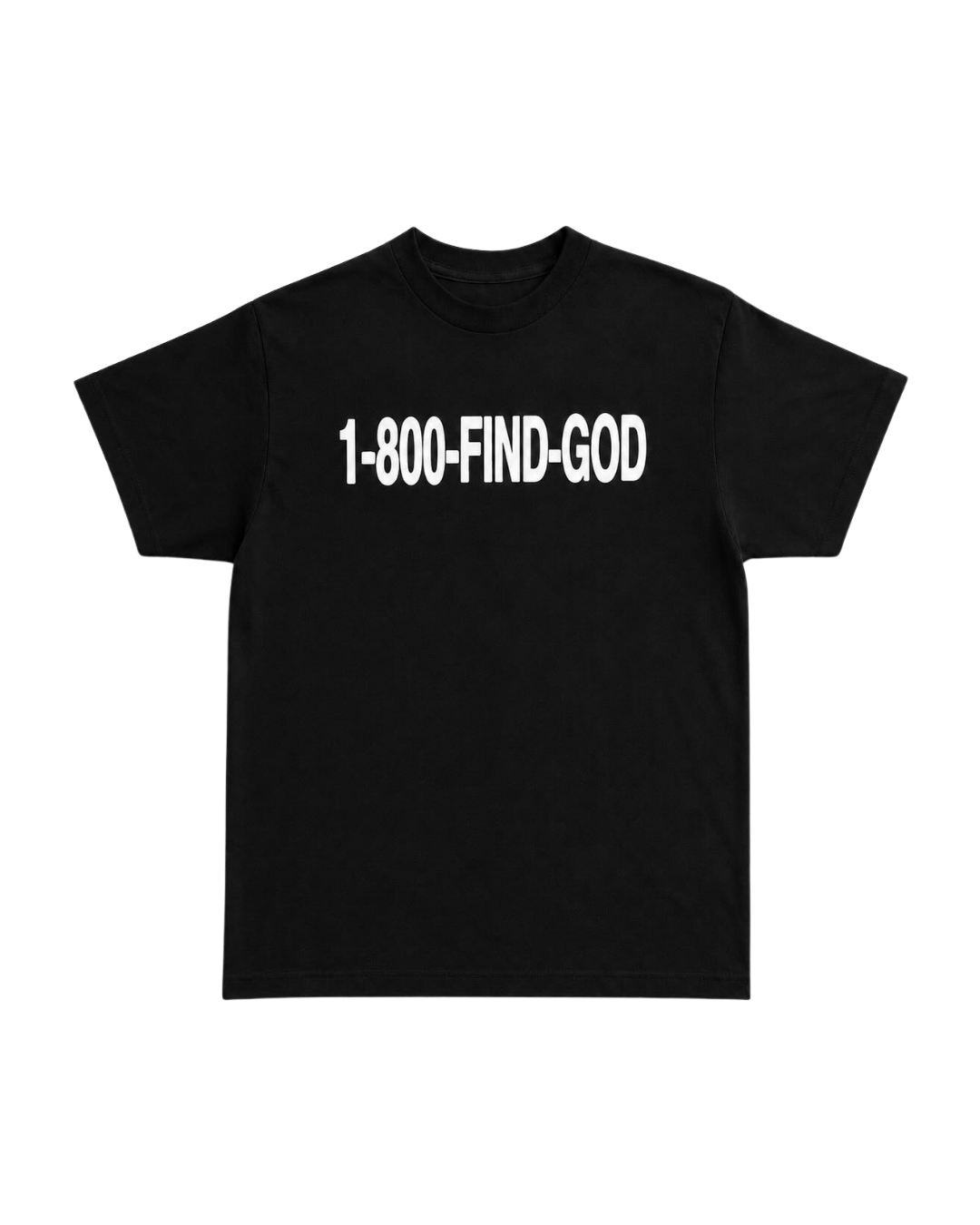 1-800-FIND-GOD TSHIRT