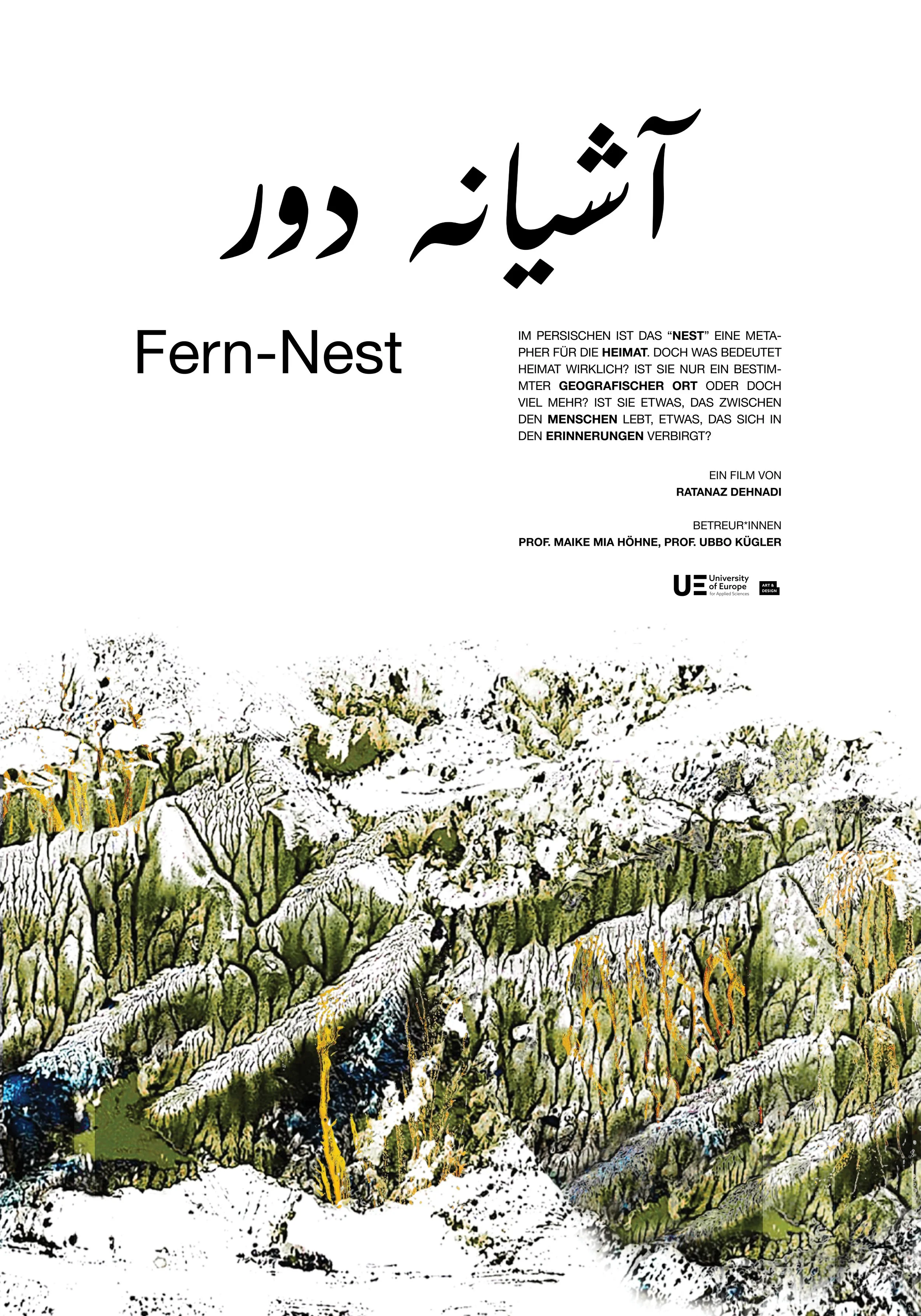 Poster for ‘Fern-Nest’ featuring an artistic abstract short film and illustration by Ratanaz Dehnadi, representing themes of home and homeland in an experimental short film