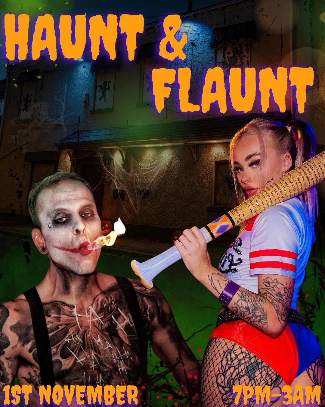 HAUNT AND FLAUNT