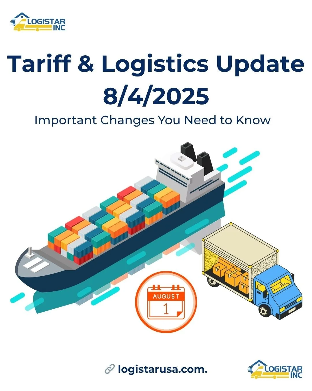 Tariff and Logistics Update: What You Need to Know After August 1, 2025