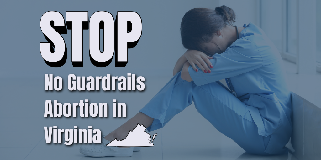 Stop Unlimited abortion in Virginia (4).png