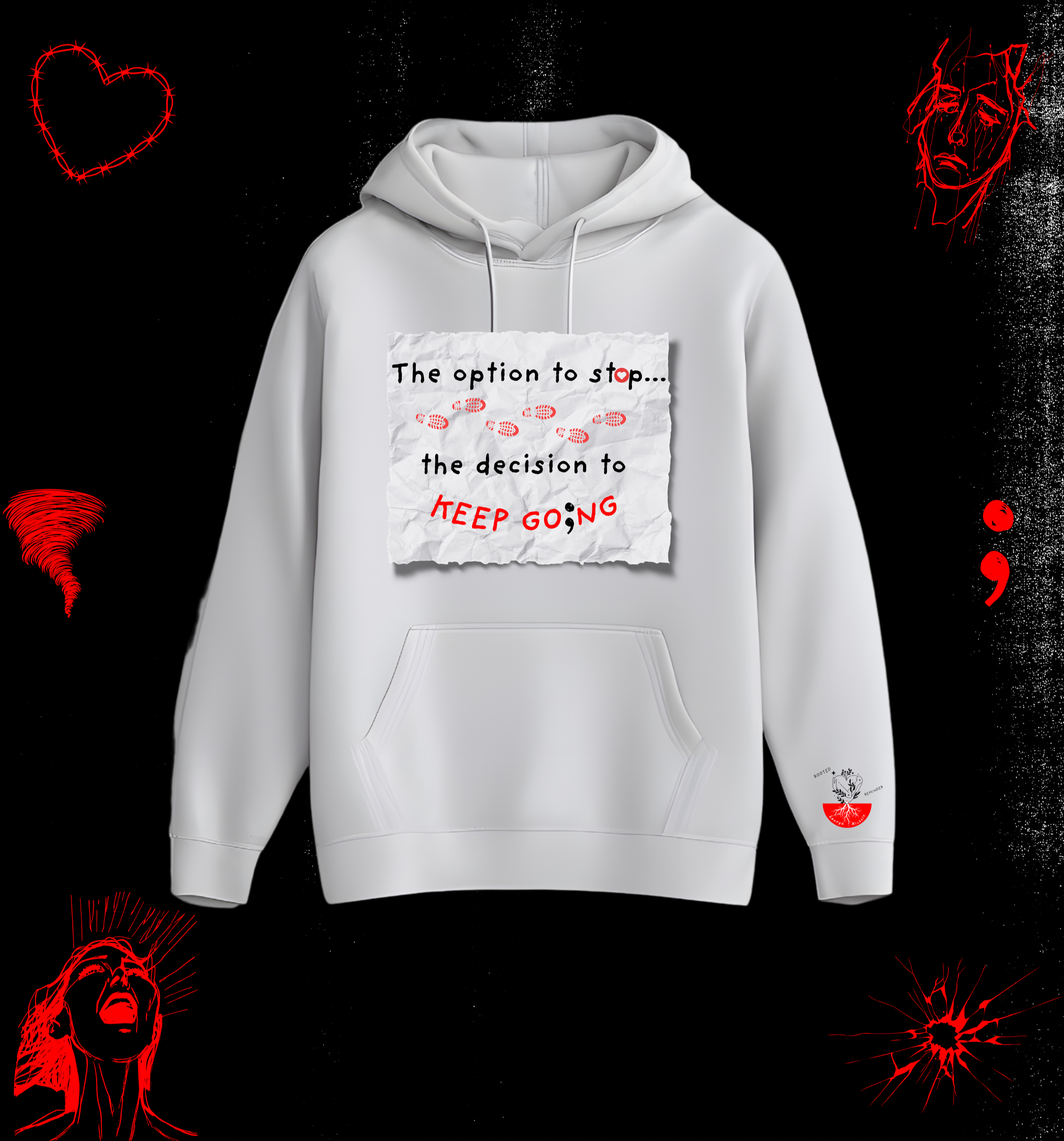 The Option to Stop ; The Decision to Keep Going — Grounding Hoodie (FREE SHIPPING)