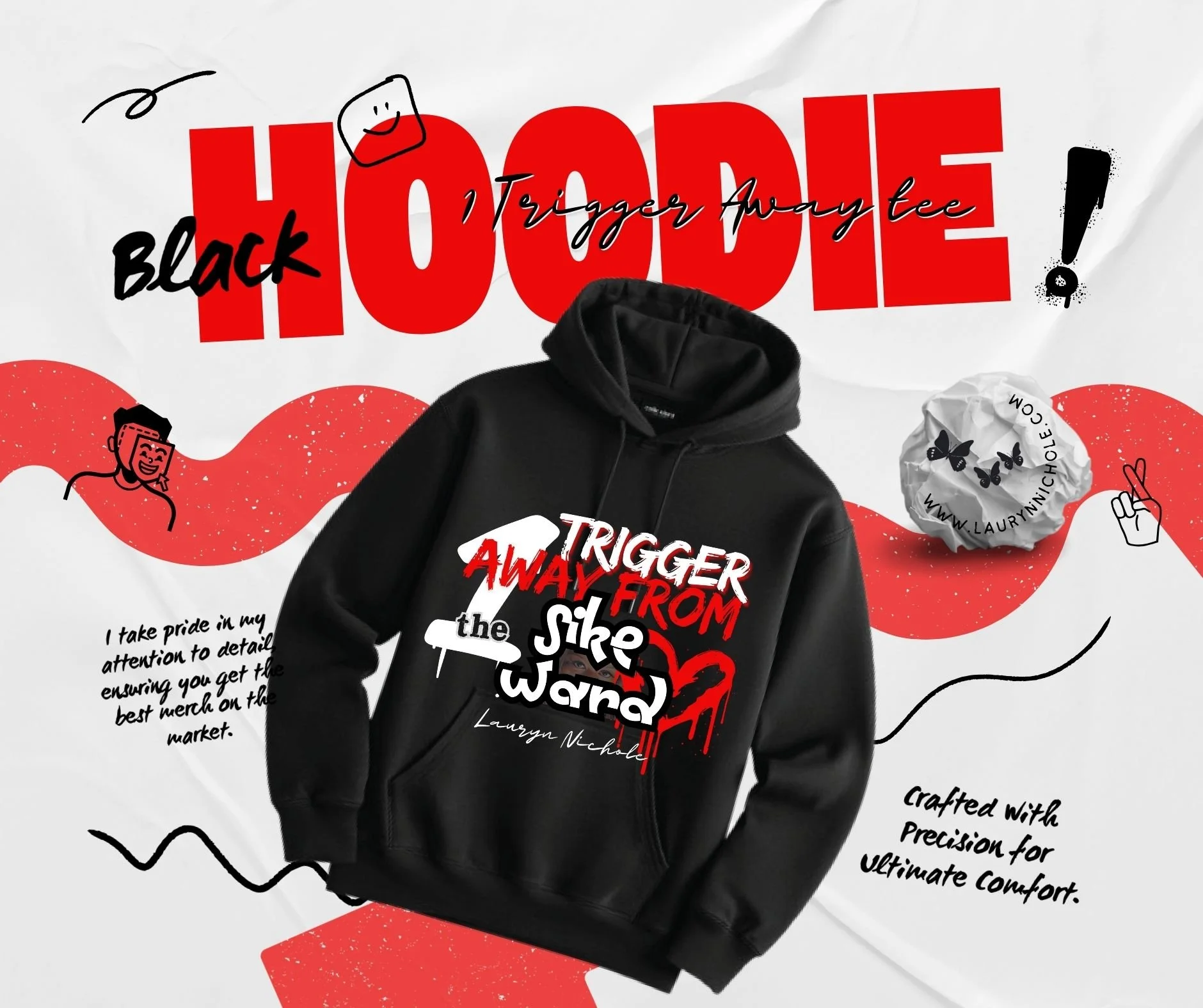 1 Trigger Away From The Sike Ward — HOODIE (FREE SHIPPING)