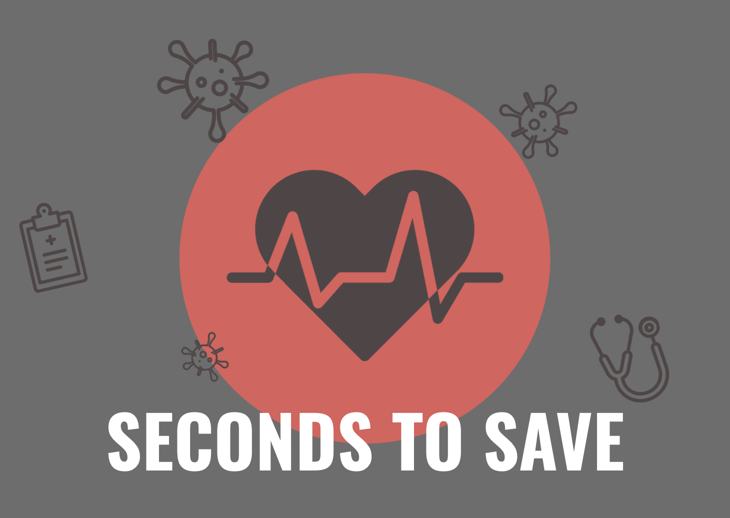 Seconds to Save