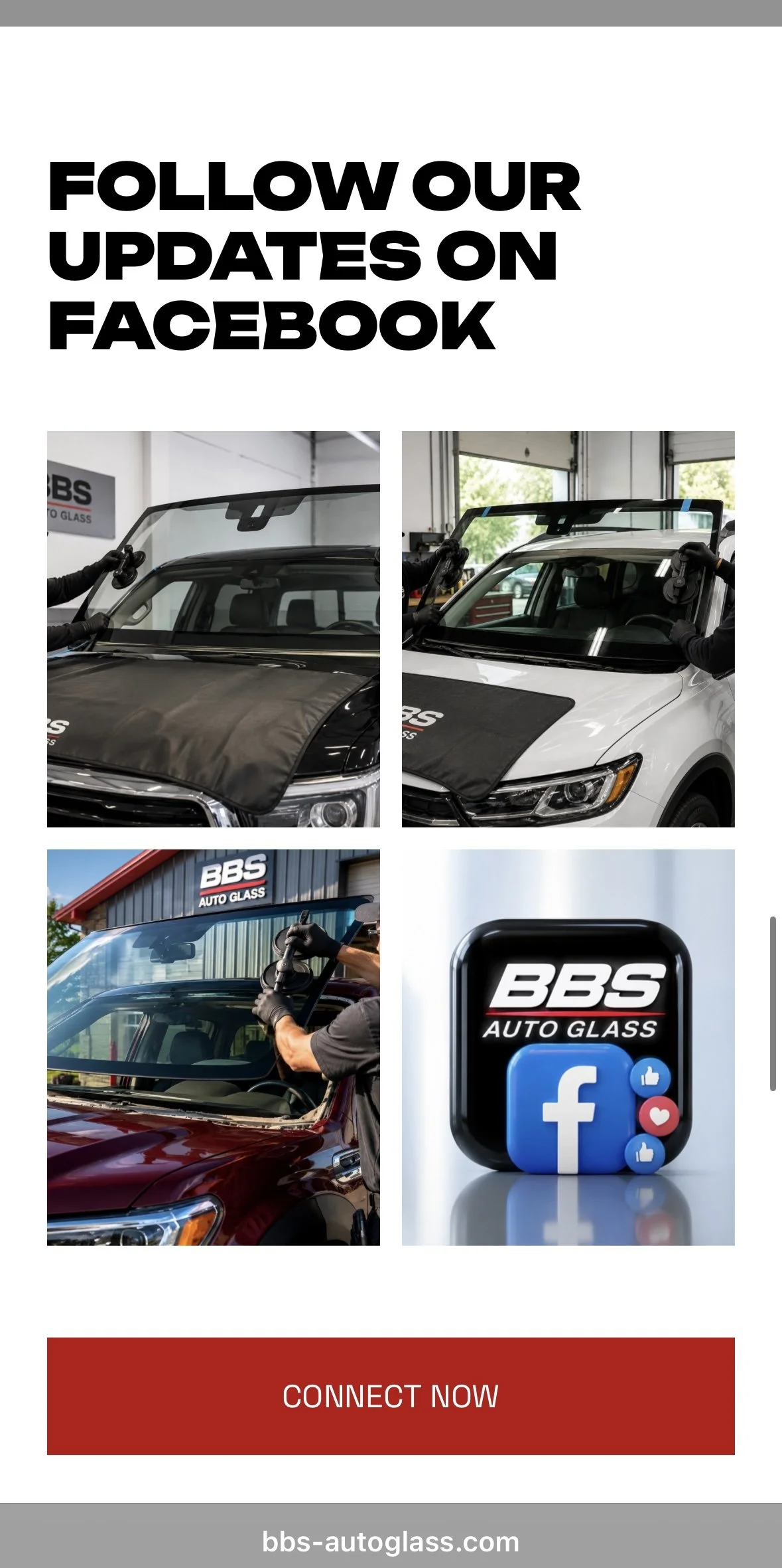 A promotional social media post for BBS Auto Glass. The post includes four images showing auto glass installation and repair, with the company's logo, a Facebook icon, and a red button labeled "Connect Now."