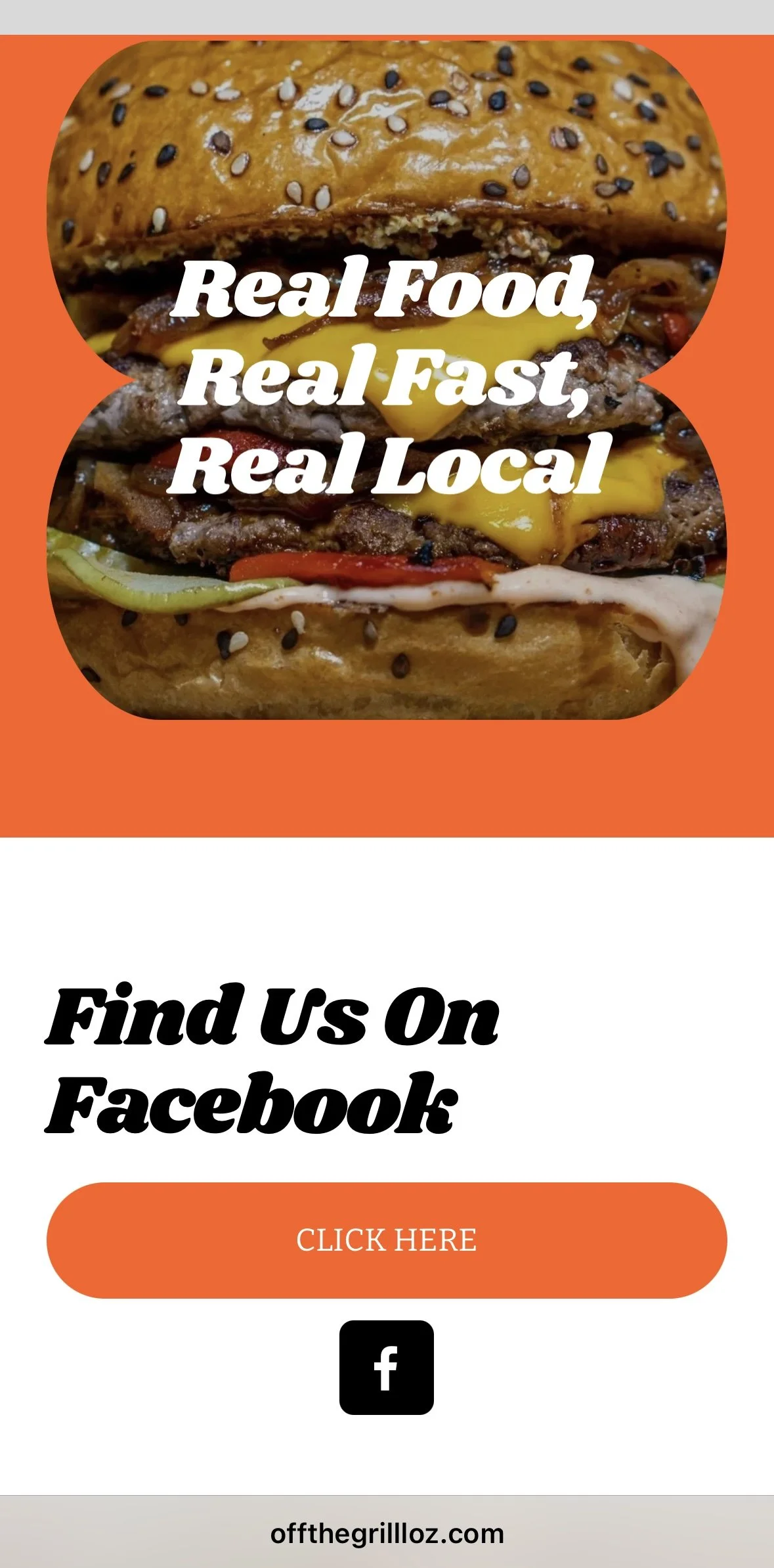 A promotional image for a food business featuring a close-up of a burger with cheese, bacon, lettuce, tomato, and a sesame seed bun. The overlay text says, 'Real Food, Real Fast, Real Local.' There is also a call-to-action button that says, 'CLICK HE