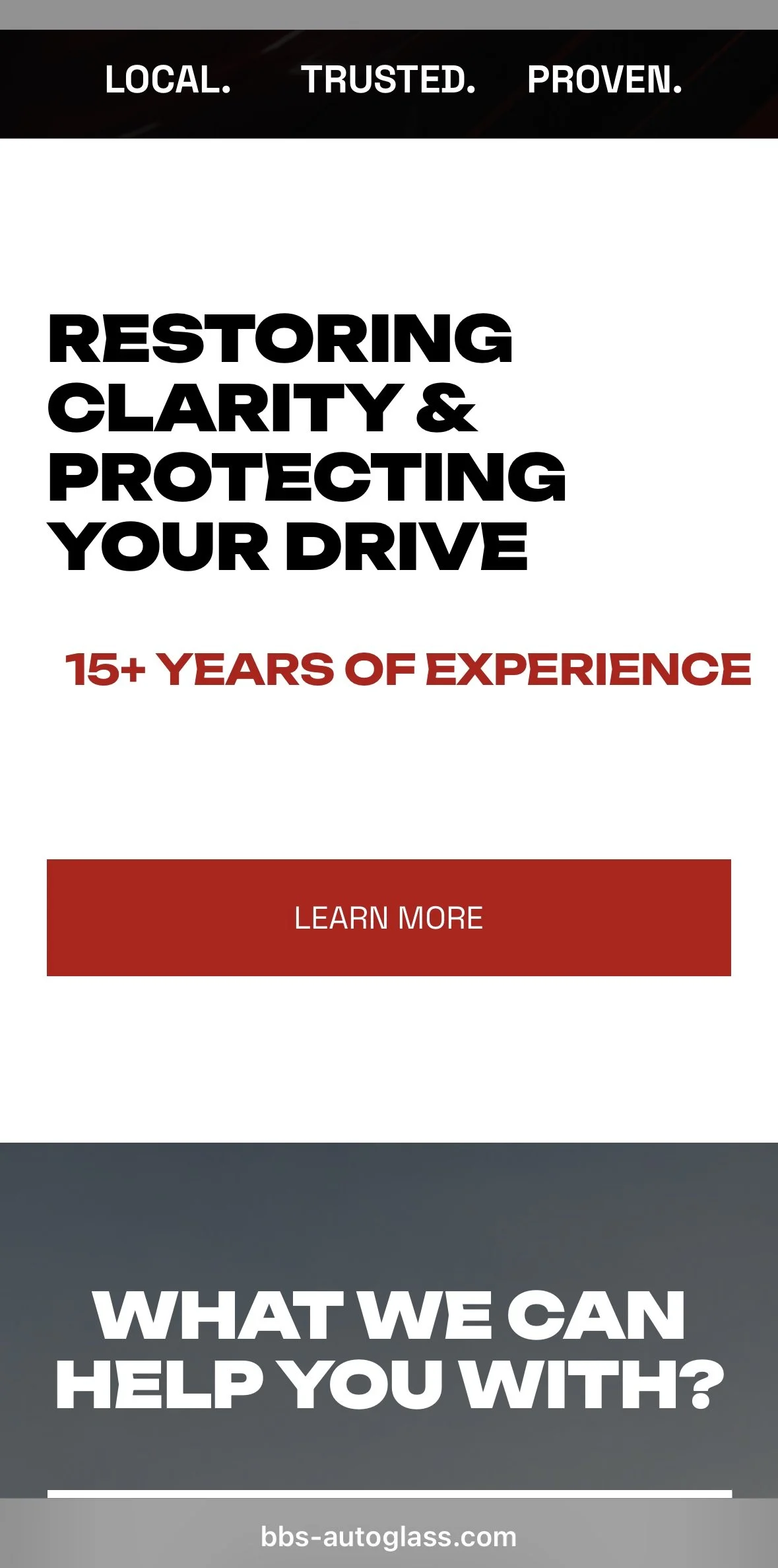 A promotional advertisement with the text "Restoring Clarity & Protecting Your Drive" and "15+ Years of Experience" on a white background, with a red "Learn More" button, and a black header with the words "Local. Trusted. Proven.".