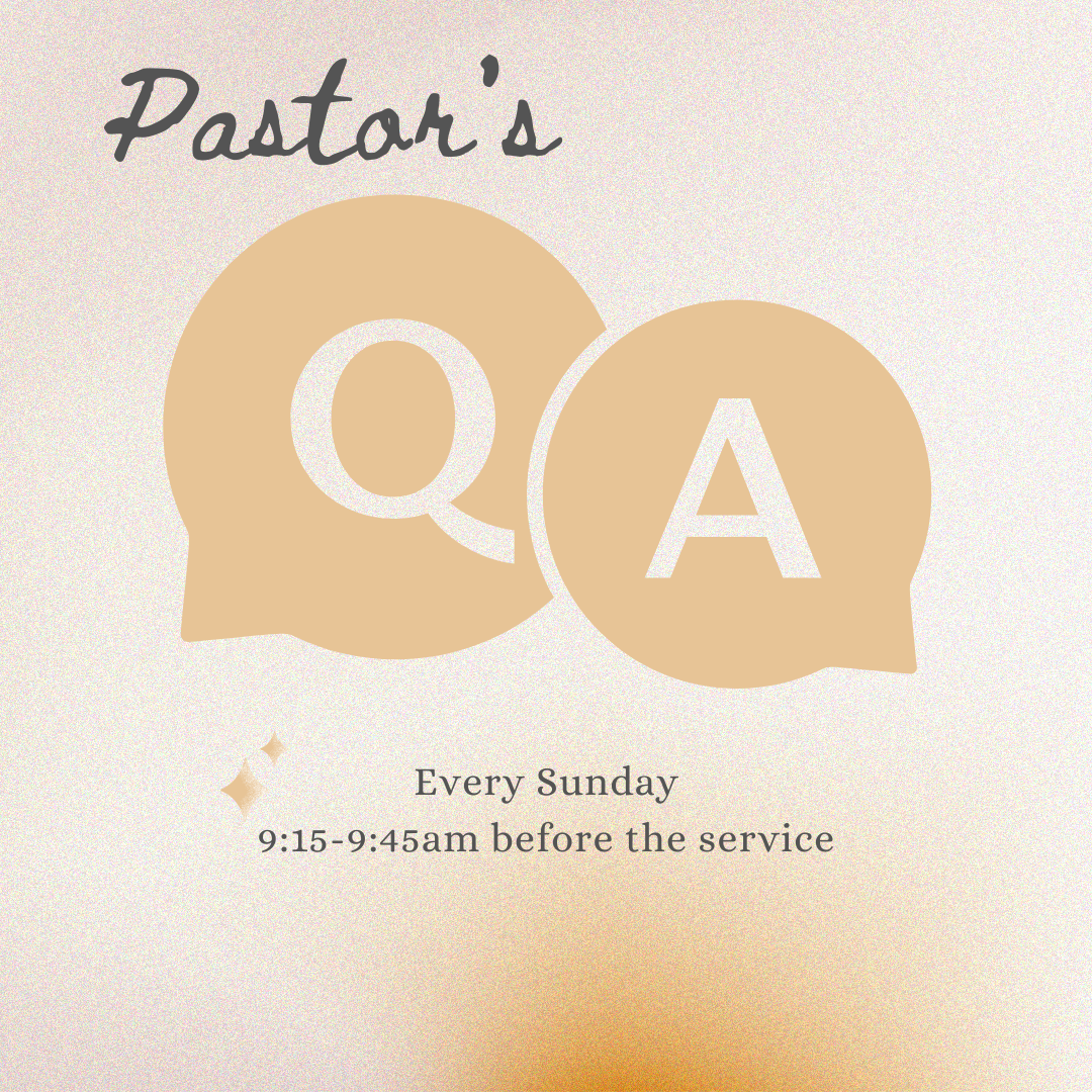 Q&A with the Pastor