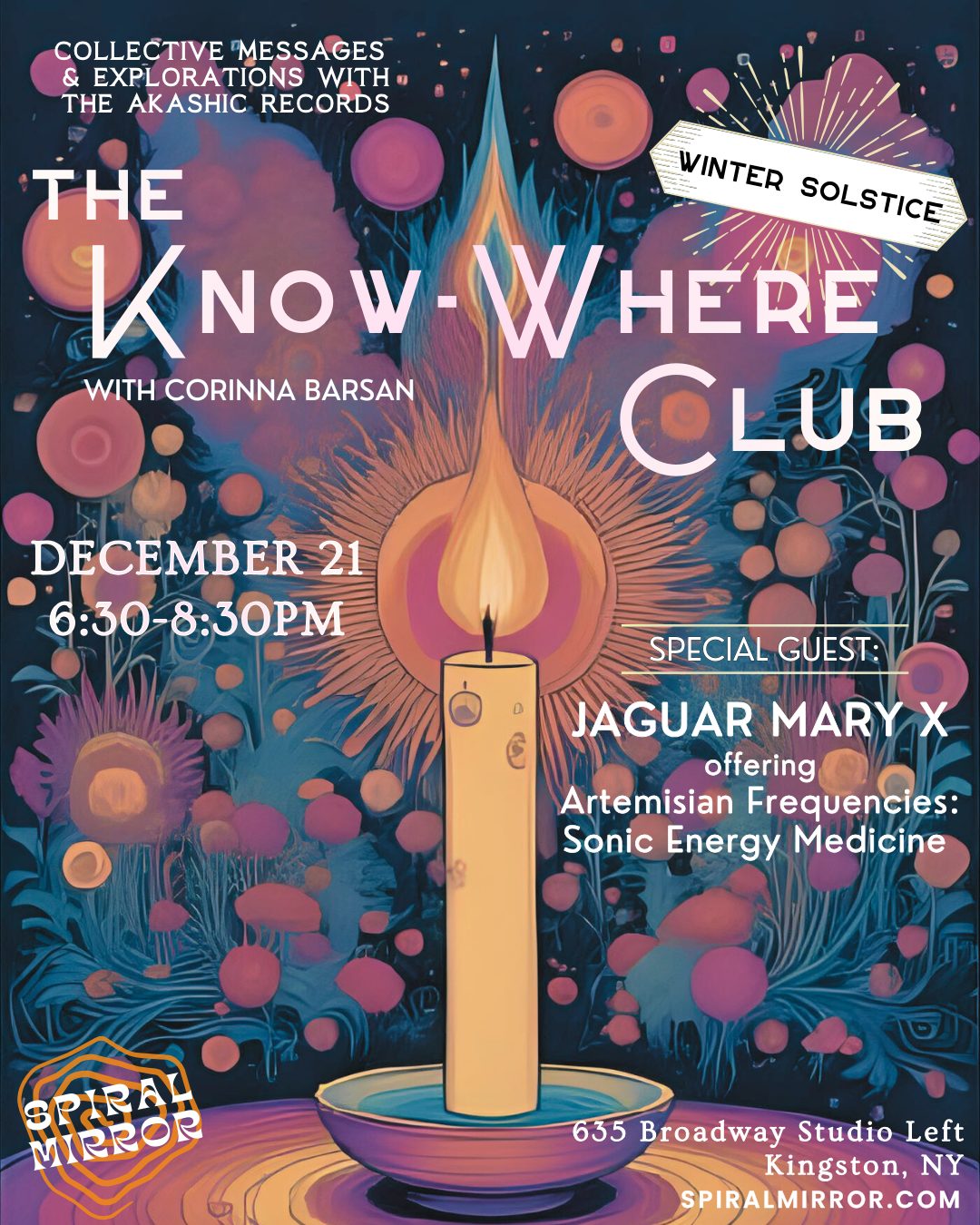 The Know-Where Club ~ Special Winter Solstice Gathering