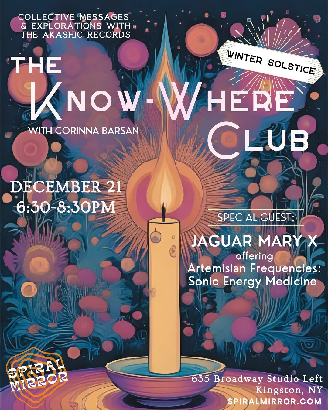 ₊˚｡⋆❆⋆｡˚ 𝑾𝑰𝑵𝑻𝑬𝑹 𝑺𝑶𝑳𝑺𝑻𝑰𝑪𝑬 ˚｡⋆❆⋆｡˚₊

Join us for a ~special~ gathering of The Know-Where Club with guest collaborator and friend Jaguar Mary X, who will weave Artemisian Frequencies: Sonic Energy Medicine, alongside collective &amp; perso