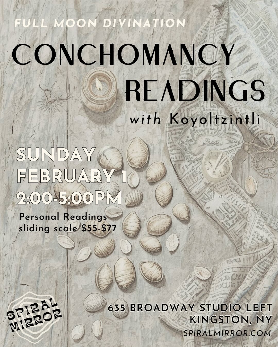 🌕 𝑭𝒖𝒍𝒍 𝑴𝒐𝒐𝒏 𝑫𝒊𝒗𝒊𝒏𝒂𝒕𝒊𝒐𝒏: 𝑪𝒐𝒏𝒄𝒉𝒐𝒎𝒂𝒏𝒄𝒚 𝑹𝒆𝒂𝒅𝒊𝒏𝒈𝒔 🌕

A week from today, on Sunday February 1st, artist &amp; curandera @koyoltzintli will be back at Spiral Mirror offering Conchomancy readings. This is an ancient div