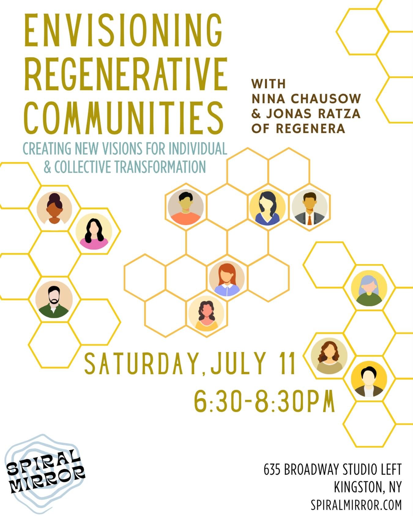 @regenera_life is visiting the Hudson Valley and offering a special workshop at Spiral Mirror that&rsquo;s close to our hearts: how to create and sustain a regenerative culture in the context of community-building. This is the kind of transformation 