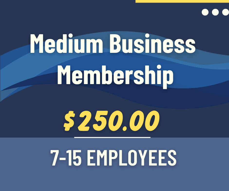 Medium Business Membership 7-15 Employees