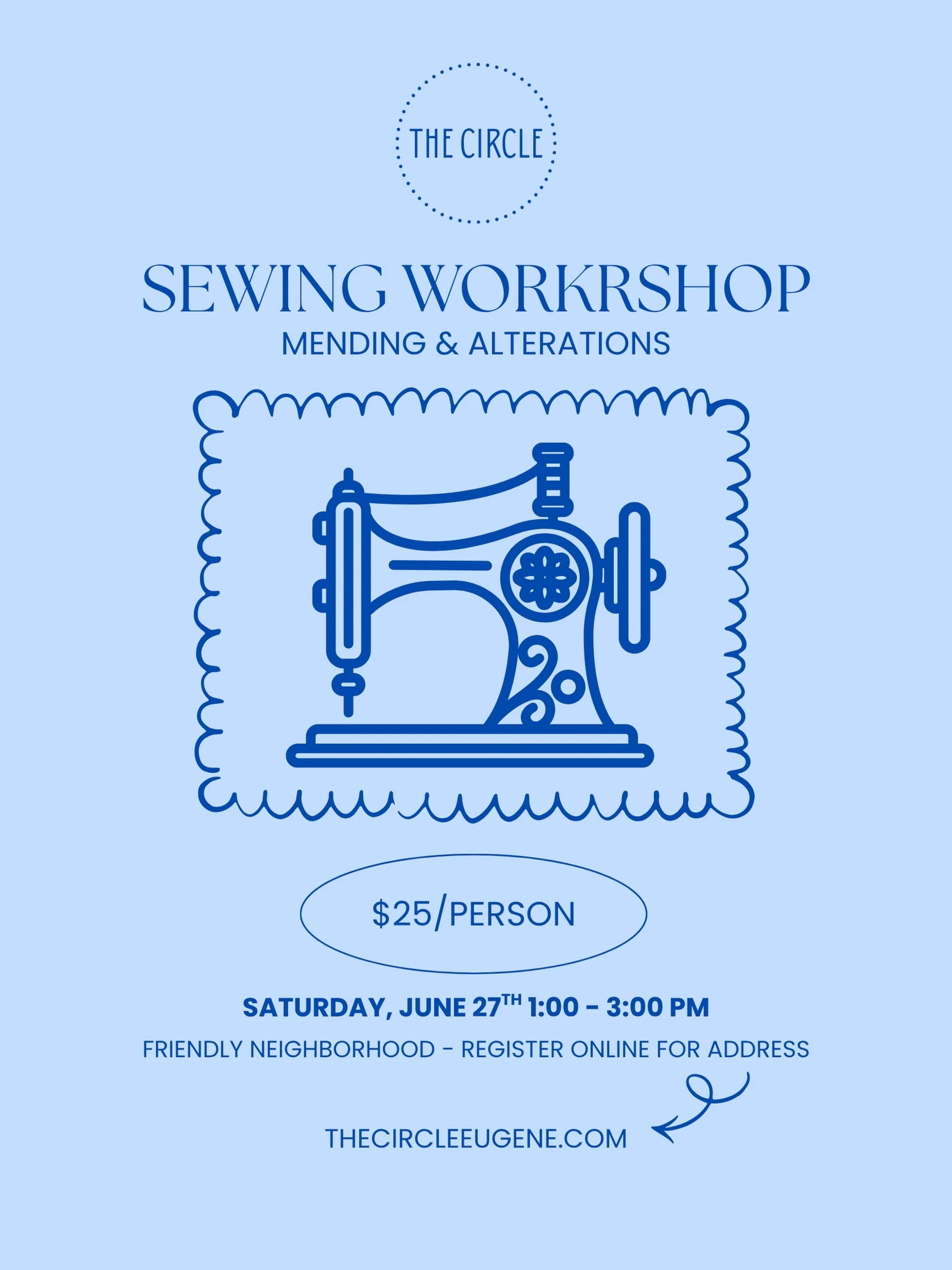 Our first summer workshop is a mending &amp; alterations workshop coming up on Saturday, June 27th! This workshop will be hosted at a brand new location in the Friendly neighborhood 😊 You can find more info and register online at thecircleeugene.com