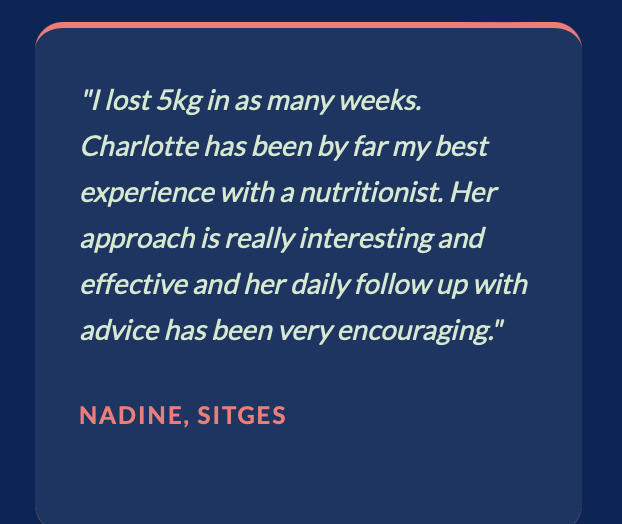 Quote about losing 5kg and positive experience with a nutritionist, attributed to Nadine from Sitges, on a dark blue background with pink accents.