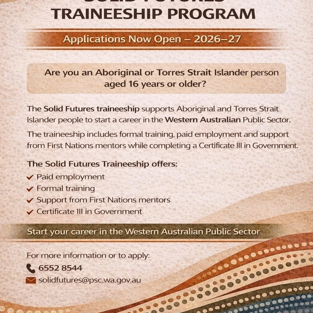 Barra Parrapi Aboriginal Corporation is sharing this opportunity for community awareness.
📢 Applications are now open for the **Solid Futures Traineeship Program 2026&ndash;27
If you are interested in starting a career in the Western Australian Publ